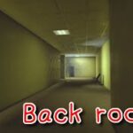 【Back rooms】海外の都市伝説！ずっと続く部屋の中で追い回される恐怖！フリーホラーゲームやってみた！【前編】